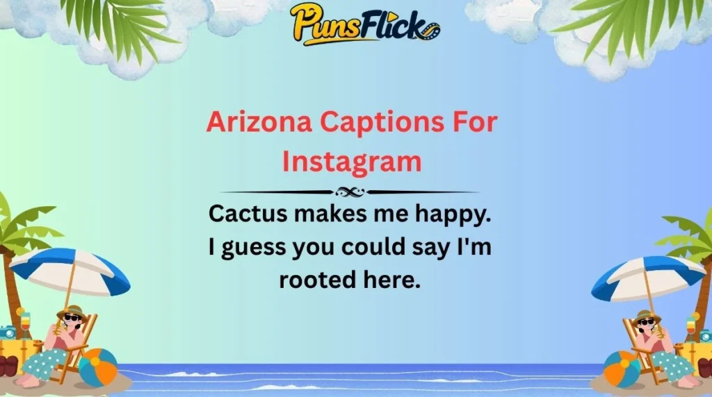 Arizona Captions For Instagram