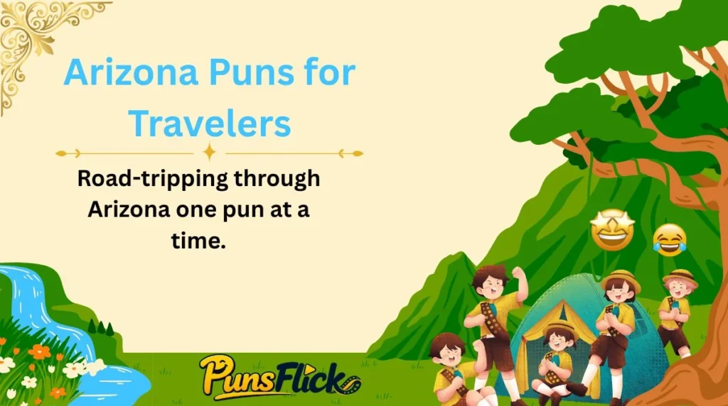 Arizona Puns for Travelers