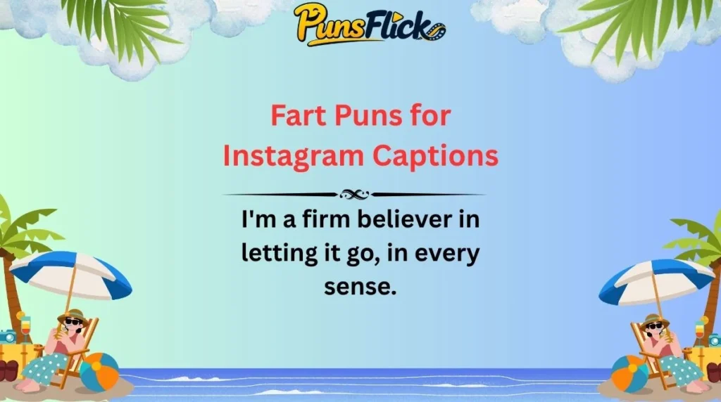 Fart Puns for Instagram Captions