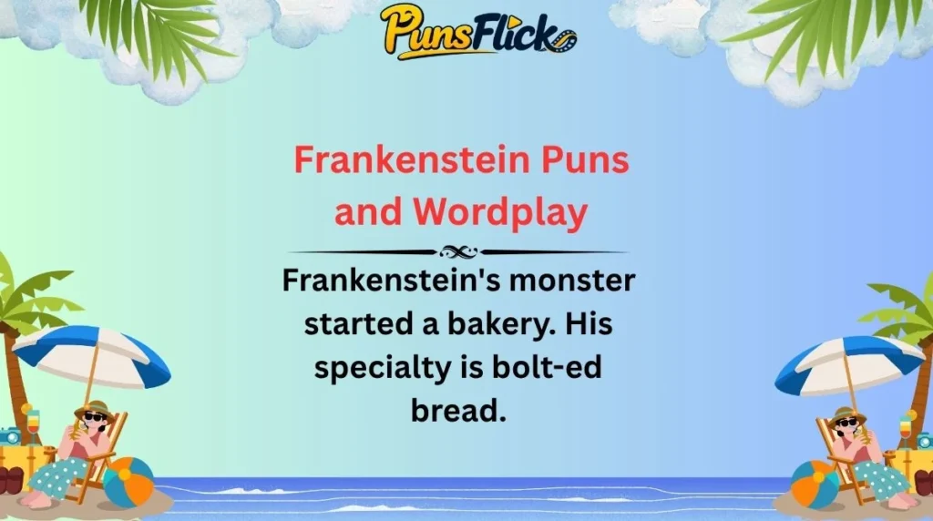 Frankenstein Puns and Wordplay