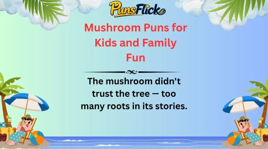 Mushroom Puns for Kids and Family Fun