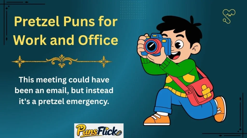 Pretzel Puns for Work and Office