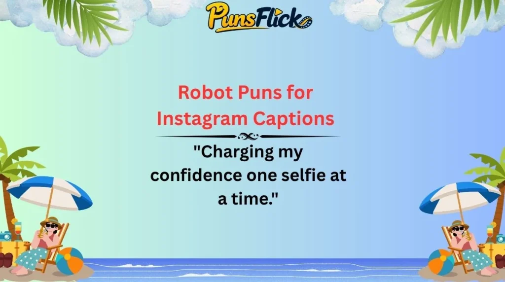 Robot Puns for Instagram Captions