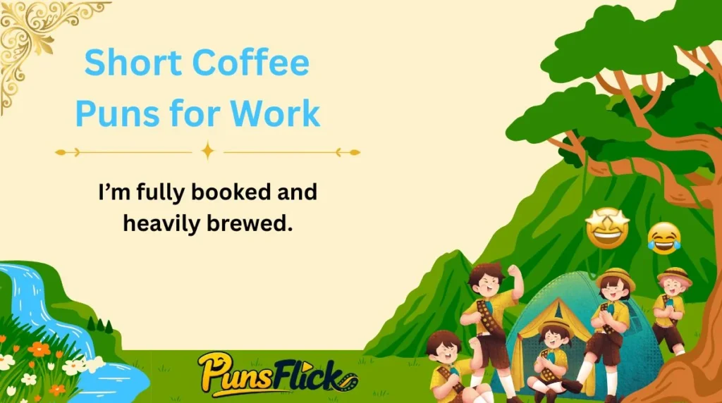 Short Coffee Puns for Work