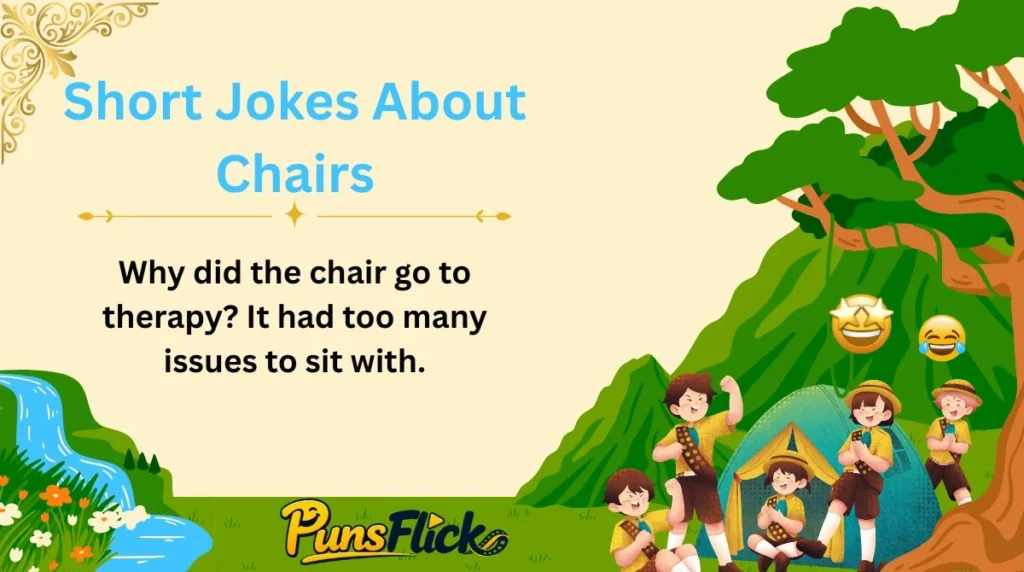Short Jokes About Chairs
