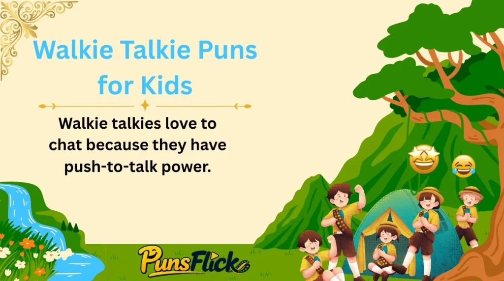 Walkie Talkie Puns for Kids
