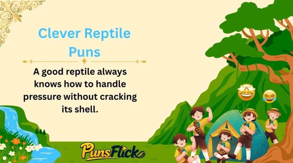 Clever Reptile Puns