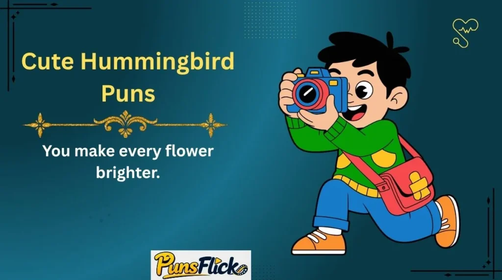 Cute Hummingbird Puns
