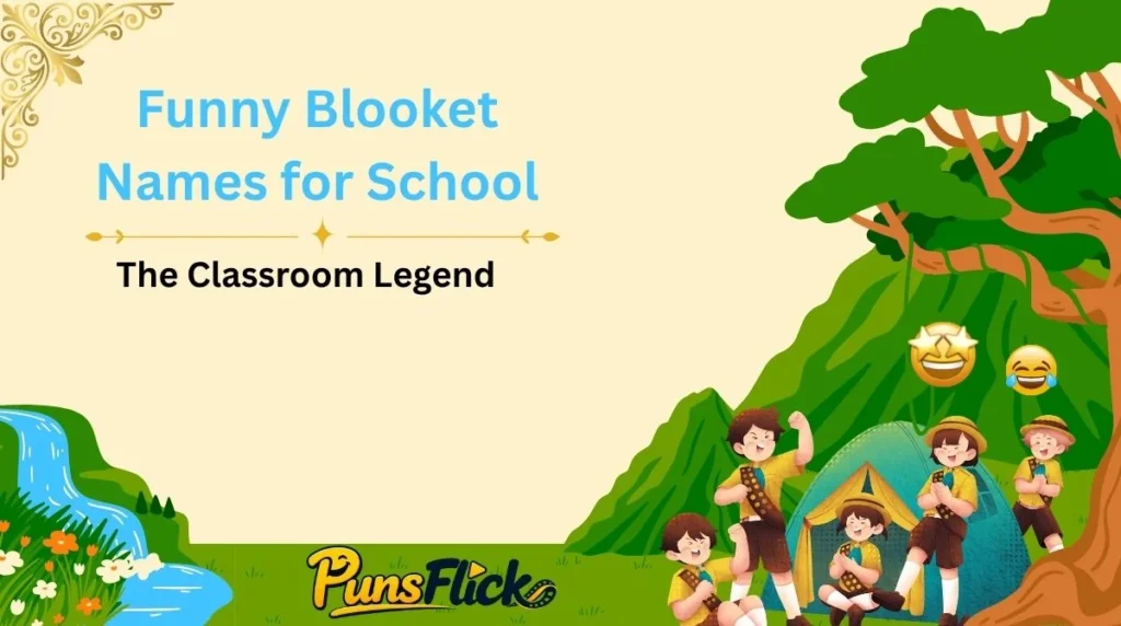 Funny Blooket Names for School