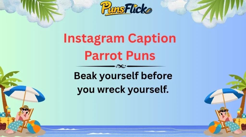 Instagram Caption Parrot Puns