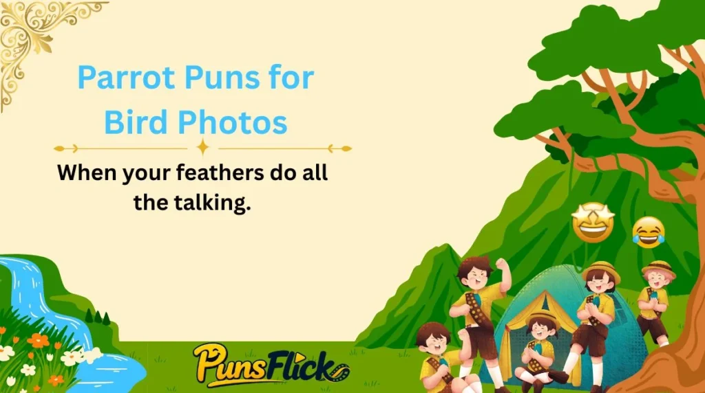 Parrot Puns for Bird Photos