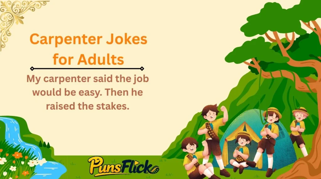 Carpenter Jokes for Adults