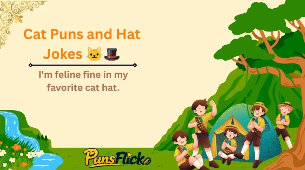 Cat Puns and Hat Jokes 🐱🎩