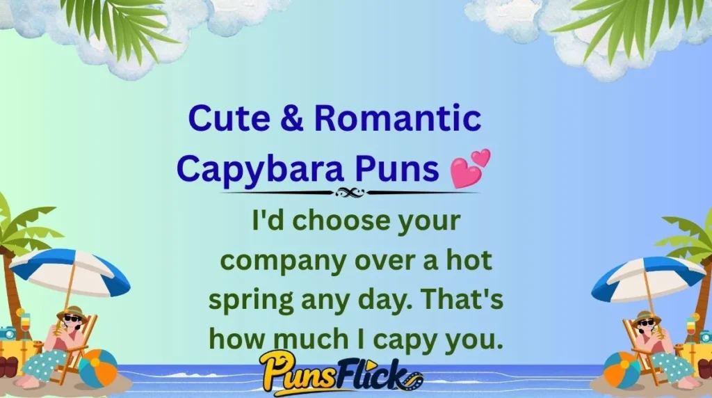 Cute & Romantic Capybara Puns 💕