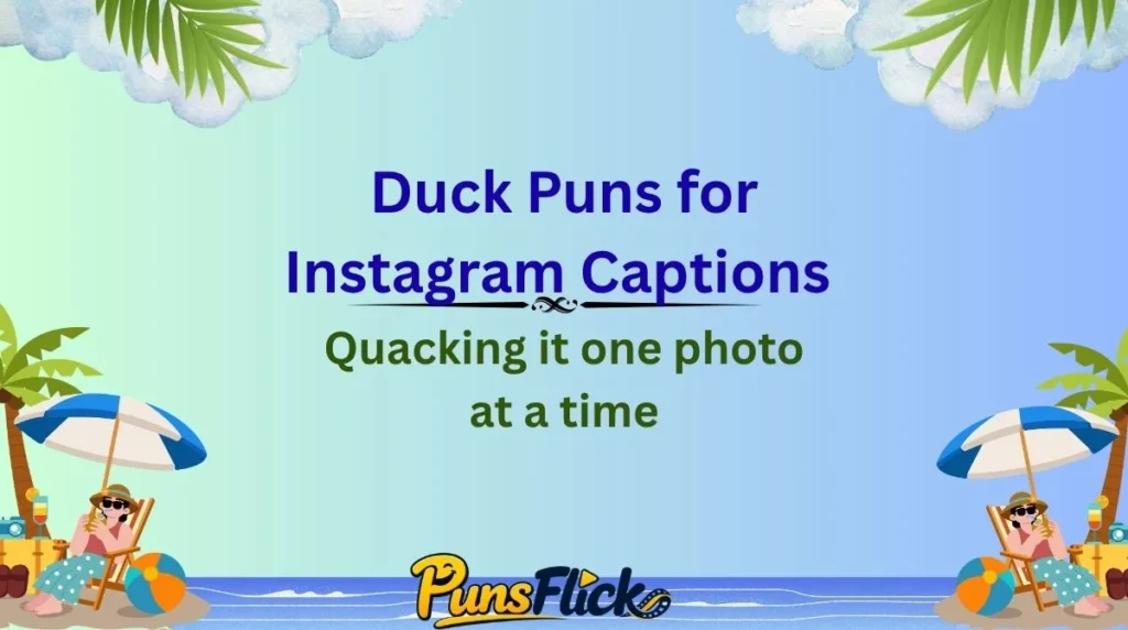Duck Puns for Instagram Captions 📸