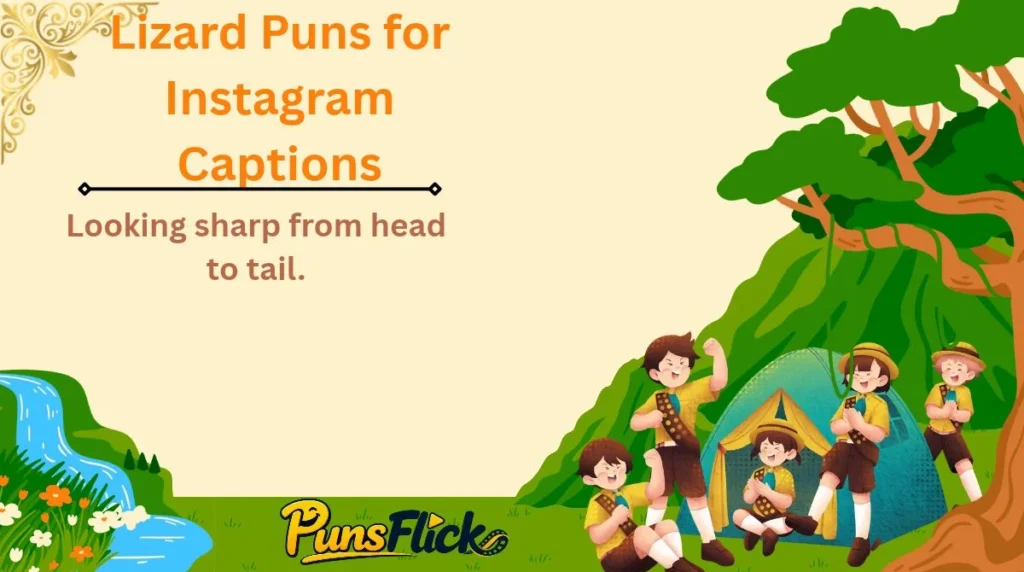 Lizard Puns for Instagram Captions
