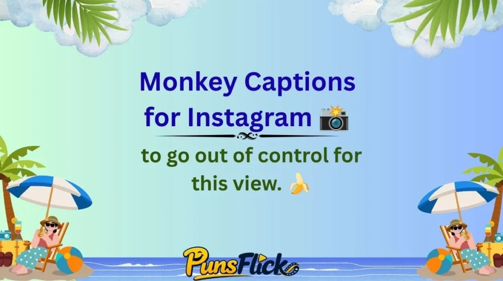 Monkey Captions for Instagram 📸