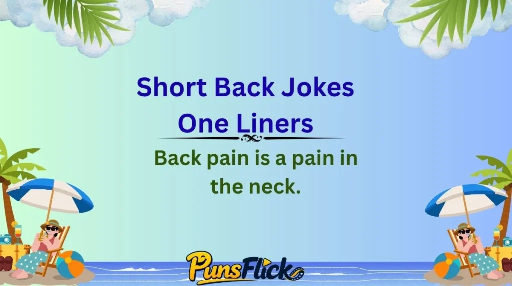 Short Back Jokes One Liners