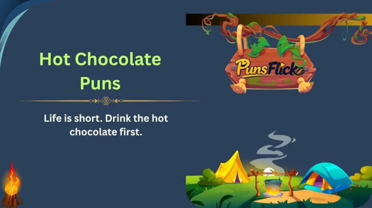 Hot Chocolate Puns