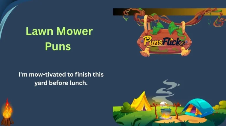 Lawn Mower Puns
