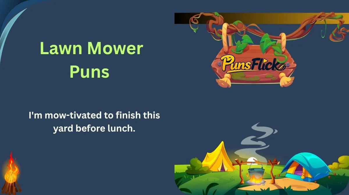 Lawn Mower Puns