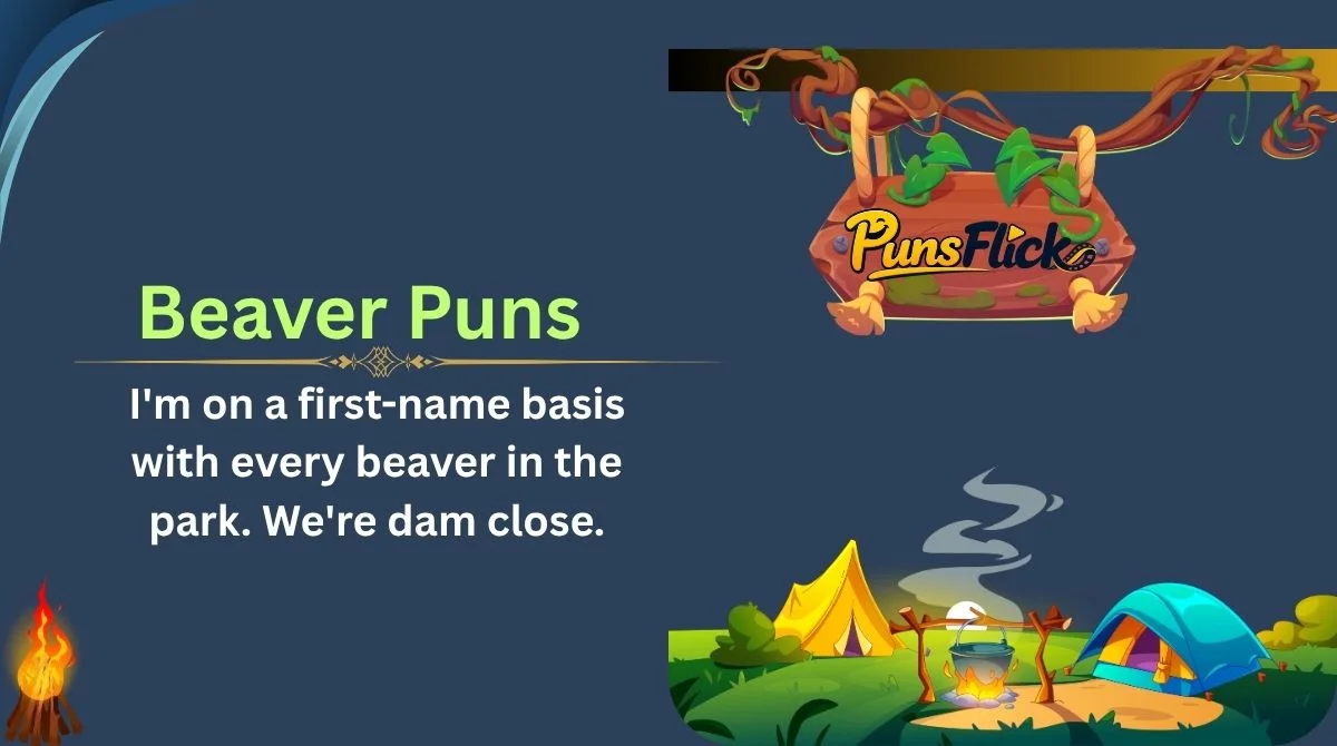 Beaver Puns