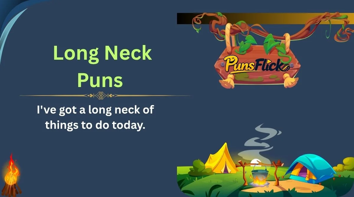 Long Neck Puns