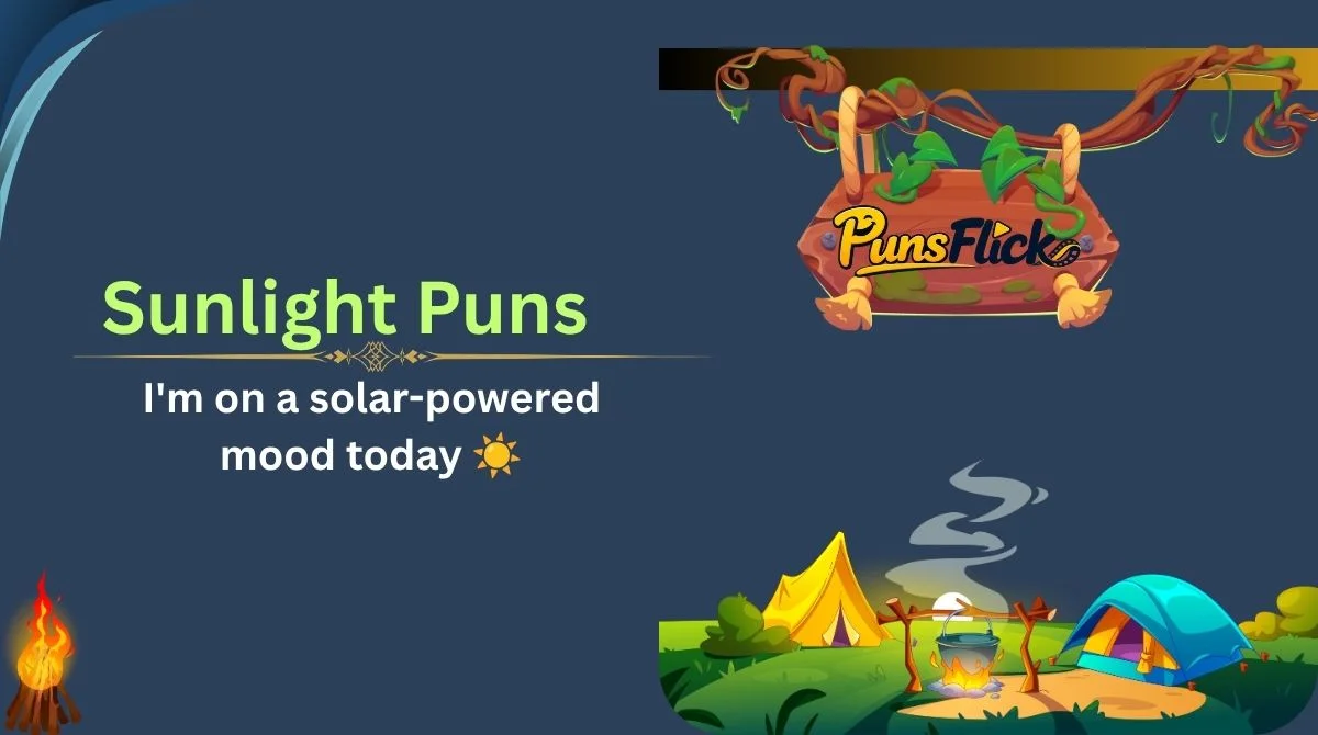 Sunlight Puns