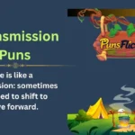Transmission Puns