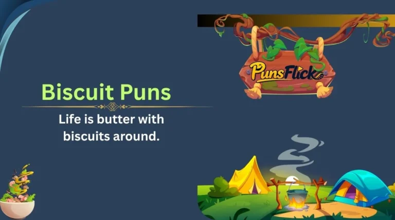 Biscuit Puns