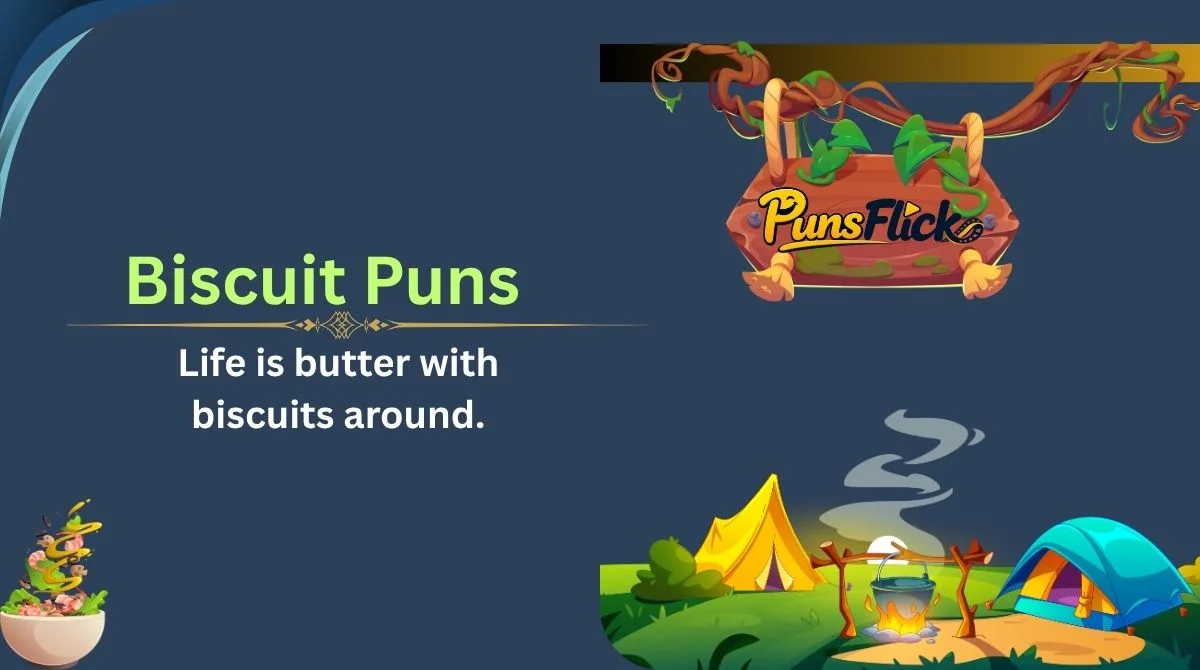 Biscuit Puns