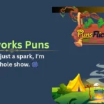 Fireworks Puns