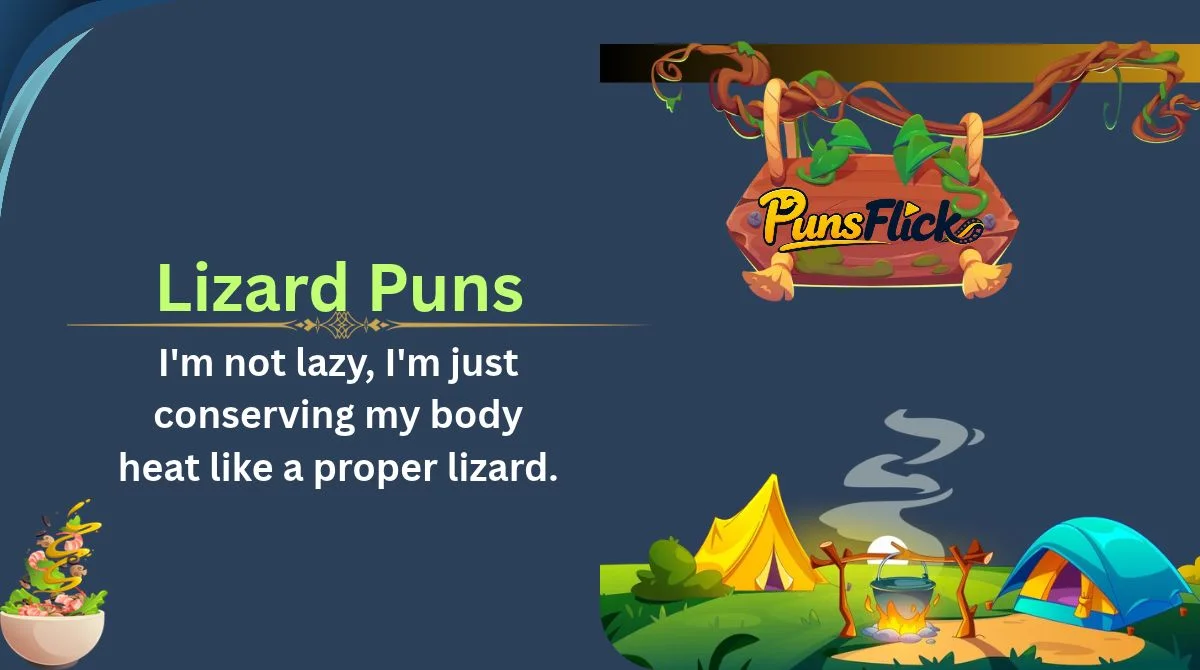 Lizard Puns