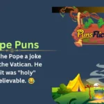 Pope Puns